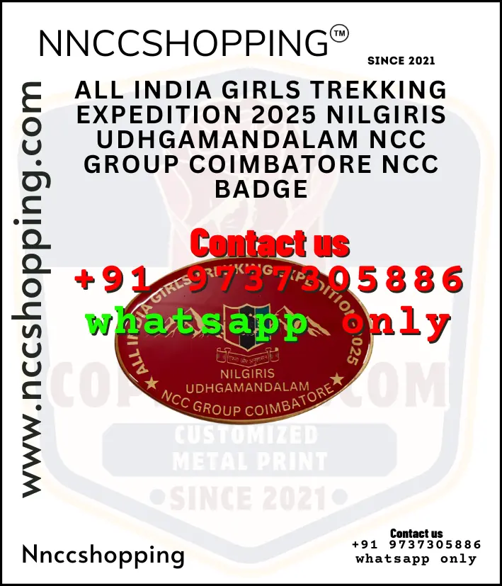 All india girls trekking expedition 2025 nilgiris udhgamandalam ncc group coimbatore ncc badge