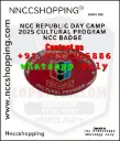 Ncc republic day camp 2025 cultural program ncc badge