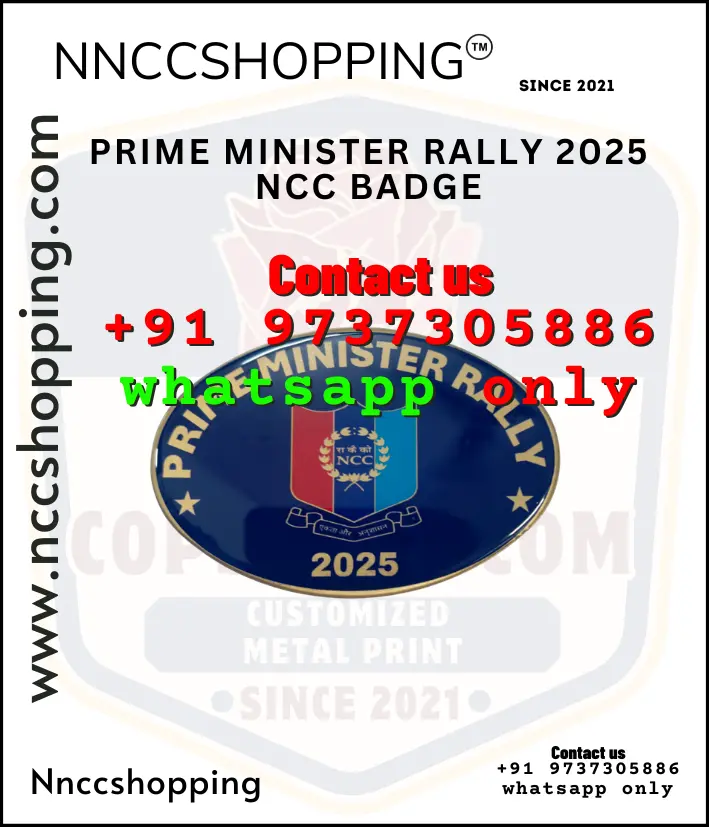 Prime minister rally 2025 ncc badge