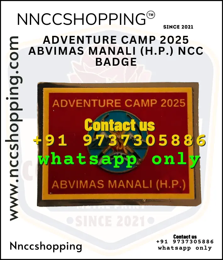 Adventure camp 2025 abvimas manali (h.p.) ncc badge