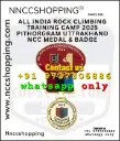 All india rock climbing training camp 2025 pithorgram uttrakhand ncc medal & badge