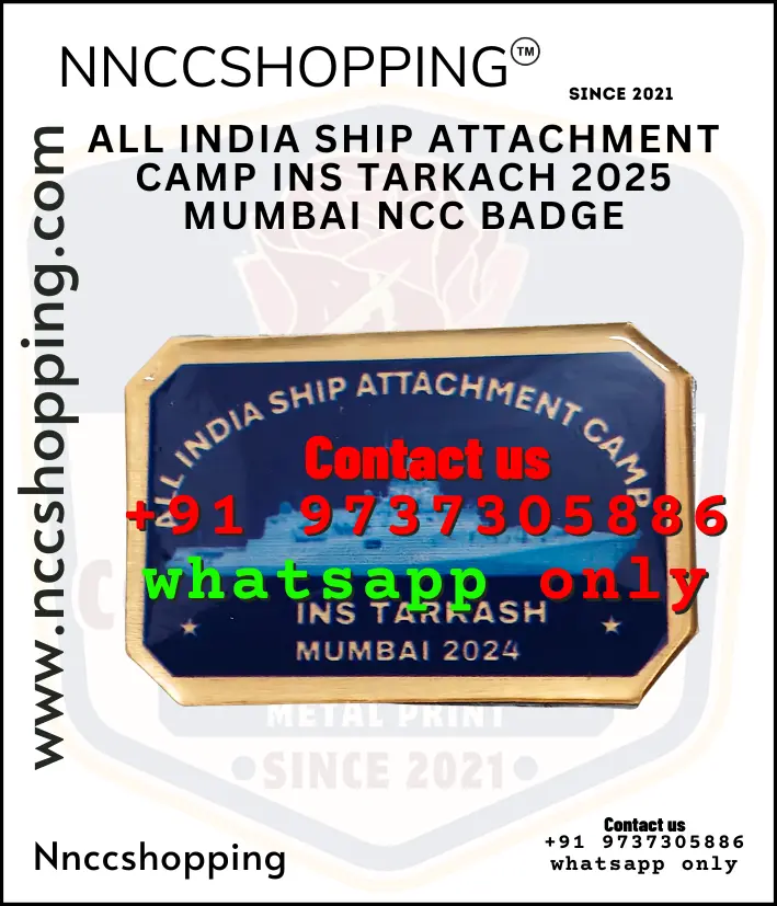 All india ship attachment camp ins tarkach 2025 mumbai ncc badge