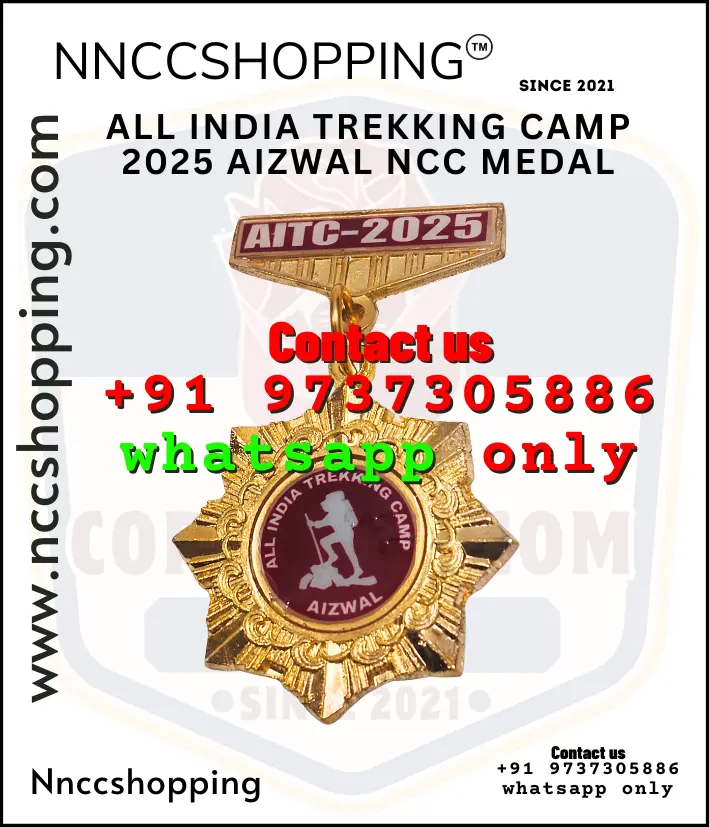 All india trekking camp 2025 aizwal ncc medal
