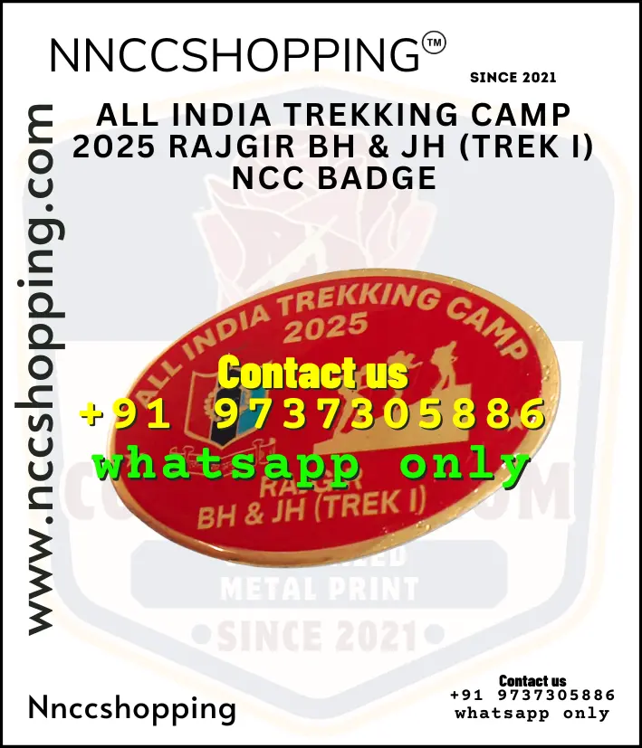 Aall india trekking camp 2025 rajgir bh & jh (trek i) ncc badge