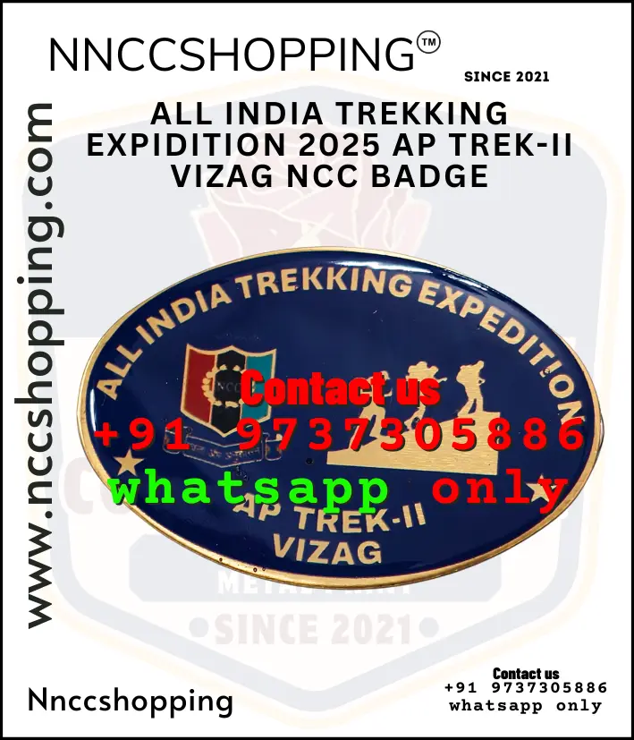 All india trekking expidition 2025 ap trek-ii vizag ncc badge