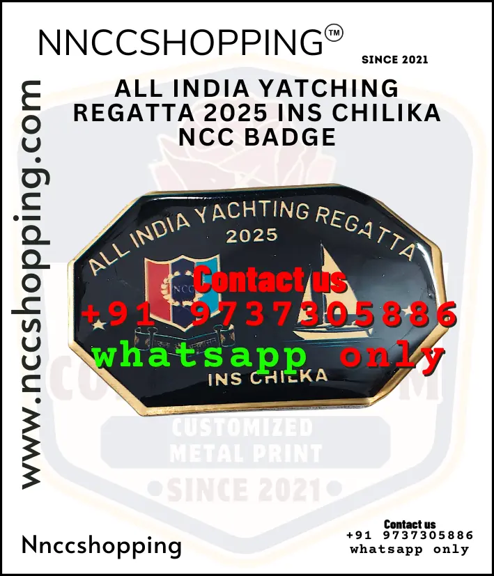 All india yatching regatta 2025 ins chilika ncc badge