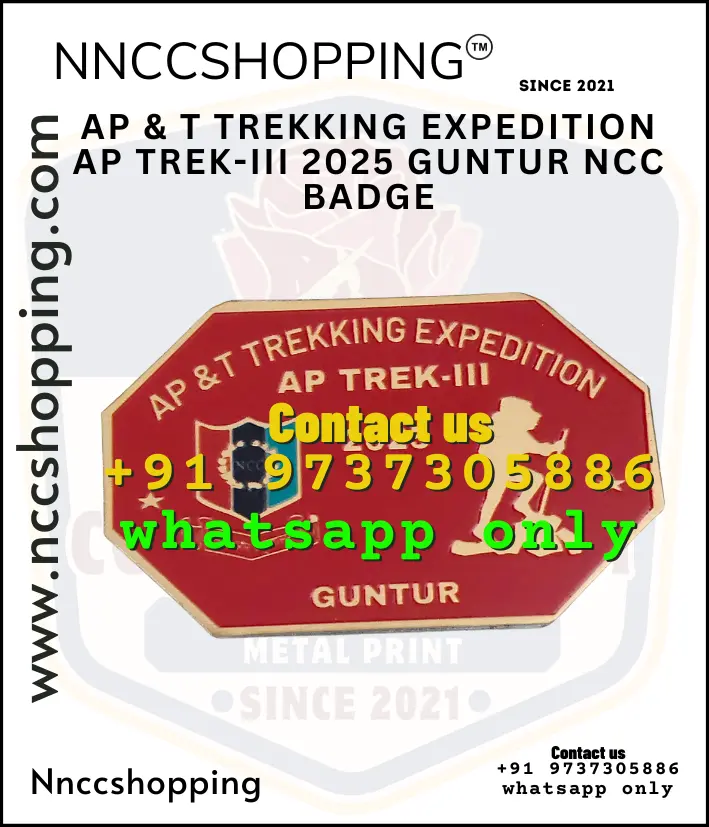 Ap & t trekking expedition ap trek-iii 2025 guntur ncc badge