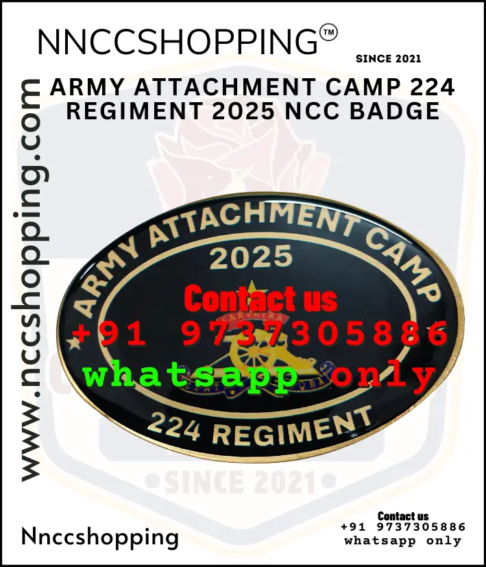 Army attachment camp 224 regiment 2025 ncc badge