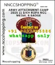 Army attachment camp 2025 11 sikh rupa ncc medal & badge