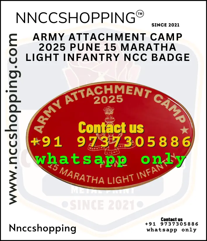 Army attachment camp 2025 pune 15 maratha light infantry ncc badge