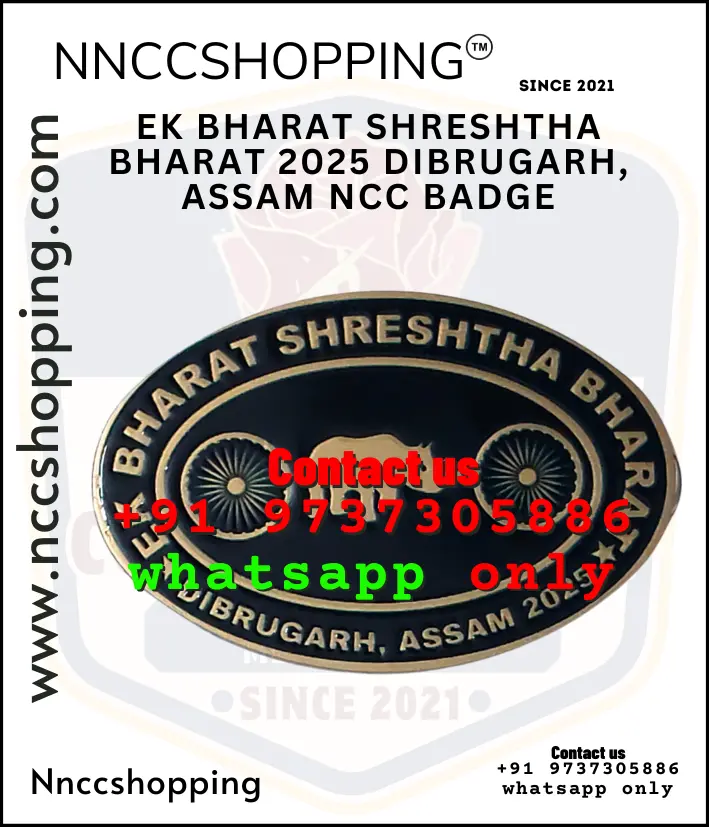 Ek bharat shreshtha bharat 2025 dibrugarh, assam ncc badge
