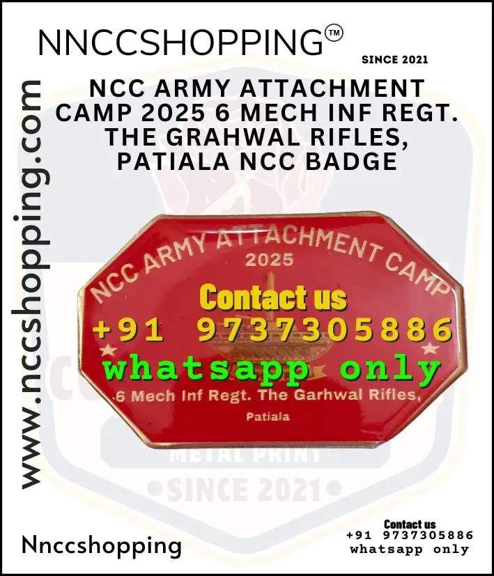 Ncc army attachment camp 2025 6 mech inf regt. the grahwal rifles, patiala ncc badge