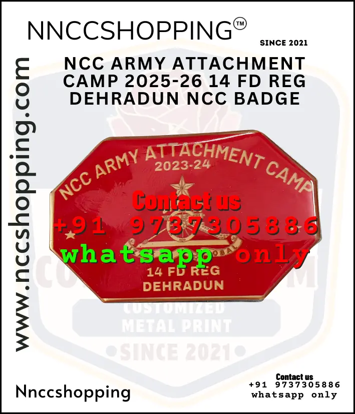 Ncc army attachment camp 2025-26 14 fd reg dehradun ncc badge