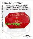 Ncc army attachment camp 2025-26 14 fd reg dehradun ncc badge