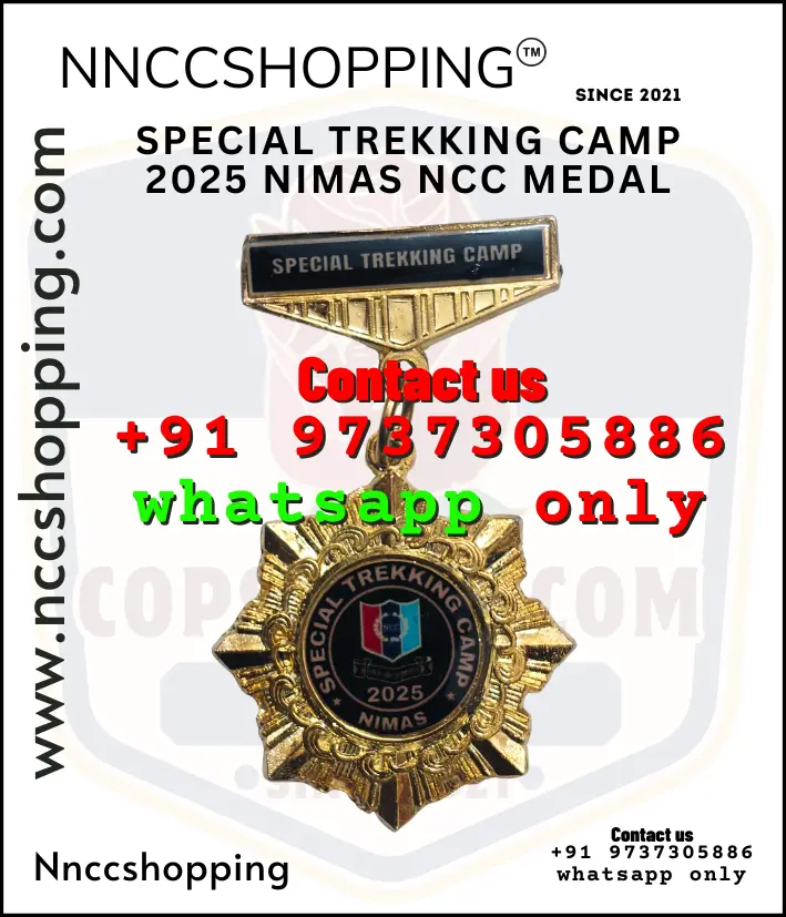 Special trekking camp 2025 nimas ncc medal