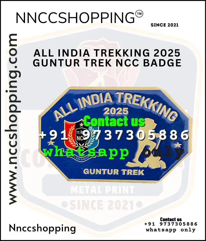 ALL INDIA TREKKING 2025 GUNTUR TREK NCC BADGE