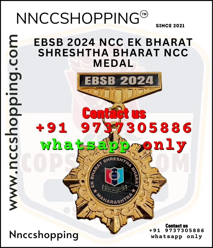 EBSB 2024 NCC Ek Bharat Shreshtha Bharat nCC Medal