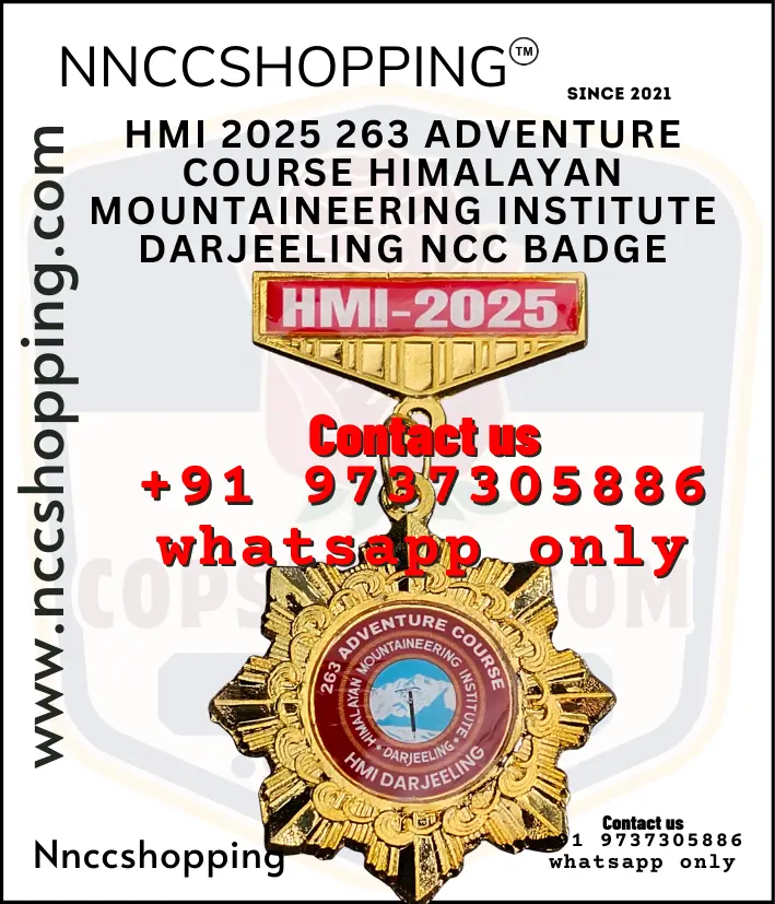 HMI 2025 263 ADVENTURE COURSE HIMALAYAN MOUNTAINEERING INSTITUTE DARJEELING NCC Badge
