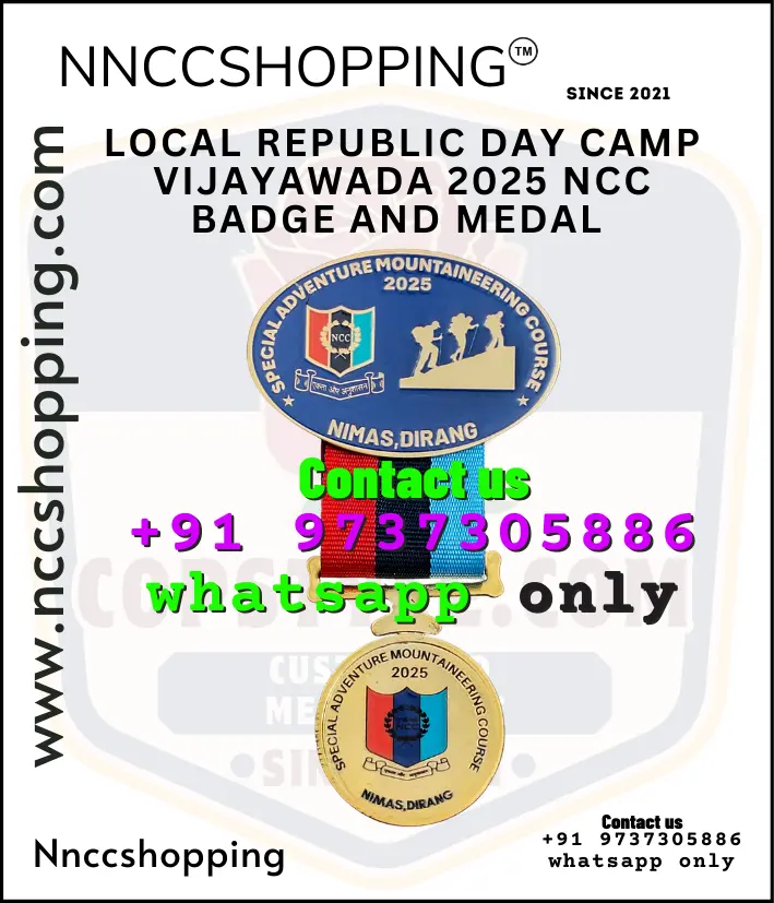 Local Republic Day Camp Vijayawada 2025 NCC BADGE AND Medal