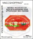 NEHRU INSTITUTE OF MOUNTAINEERING 2025 UTTARKASHI NCC Badge