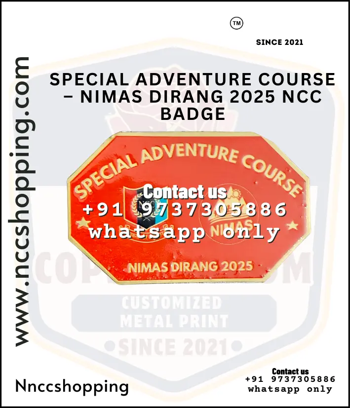SPECIAL ADVENTURE COURSE – NIMAS DIRANG 2025 NCC Badge