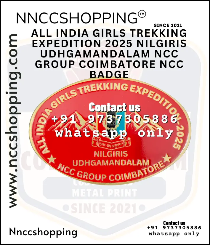 All india girls trekking expedition 2025 nilgiris udhgamandalam ncc group coimbatore ncc badge