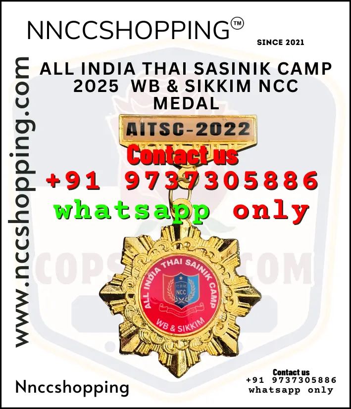 All india thal sasinik camp 2025  wb & sikkim ncc medal