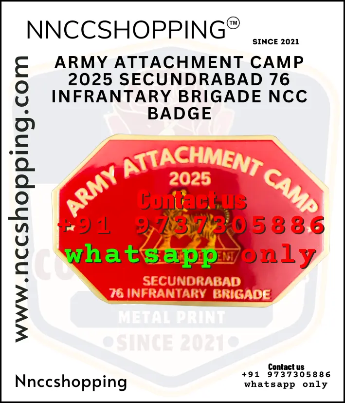 Army attachment camp 2025 secundrabad 76 infrantary brigade ncc badge