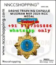 Drone training capsule mizoram ner 2025 ncc medal