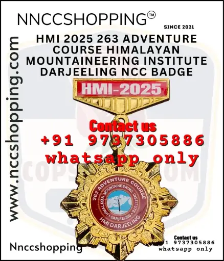 HMI 2025 263 ADVENTURE COURSE HIMALAYAN MOUNTAINEERING INSTITUTE DARJEELING NCC Badge