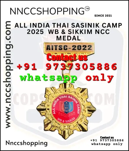 All india thal sasinik camp 2025  wb & sikkim ncc medal