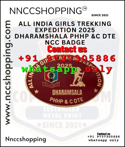 All india girls trekking expedition 2025 dharamshala phhp &c dte ncc badge
