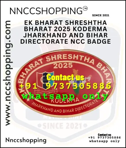 Ek bharat shreshtha bharat 2025 koderma jharkhand and bihar directorate ncc badge