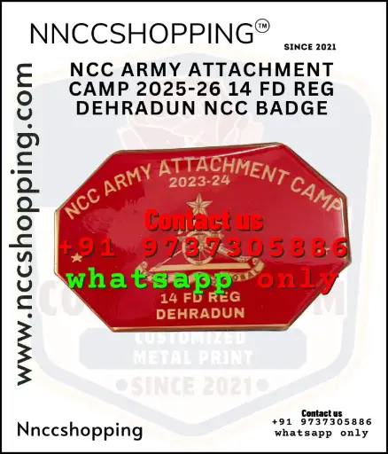 Ncc army attachment camp 2025-26 14 fd reg dehradun ncc badge