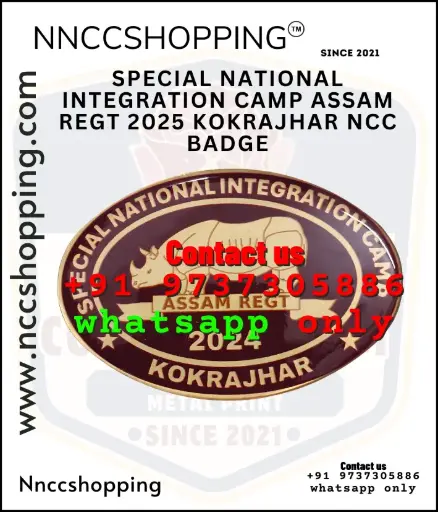 Special national integration camp assam regt 2025 kokrajhar ncc badge